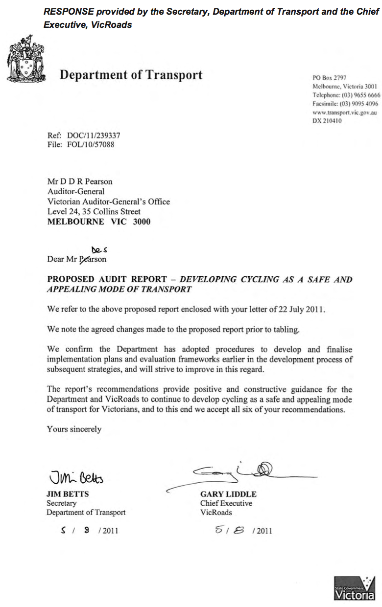 RESPONSE provided by the Secretary, Department of Transport and the Chief Executive, VicRoads