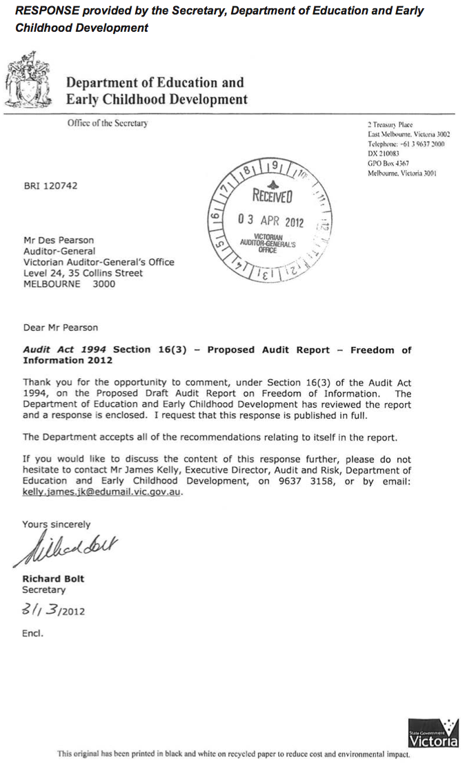 RESPONSE provided by the Secretary, Department of Education and Early Childhood Development