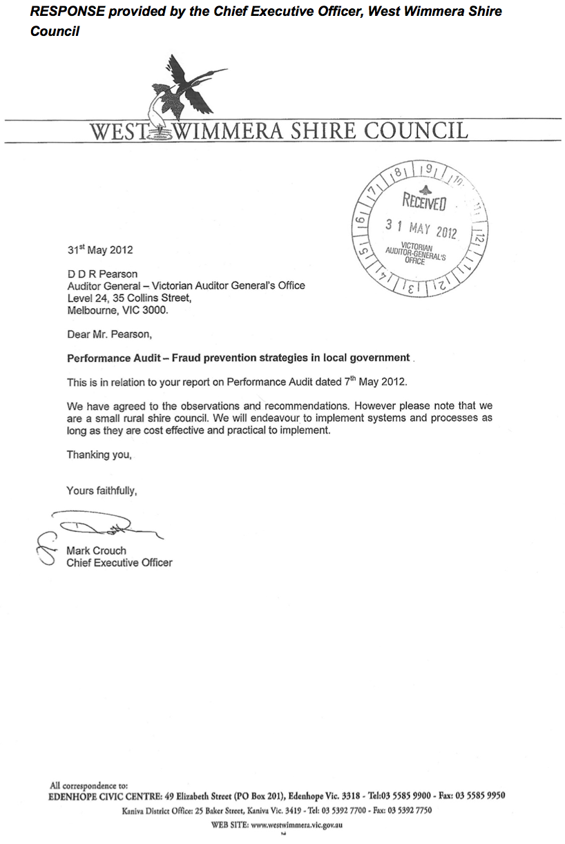 RESPONSE provided by the Chief Executive Officer, West Wimmera Shire Council