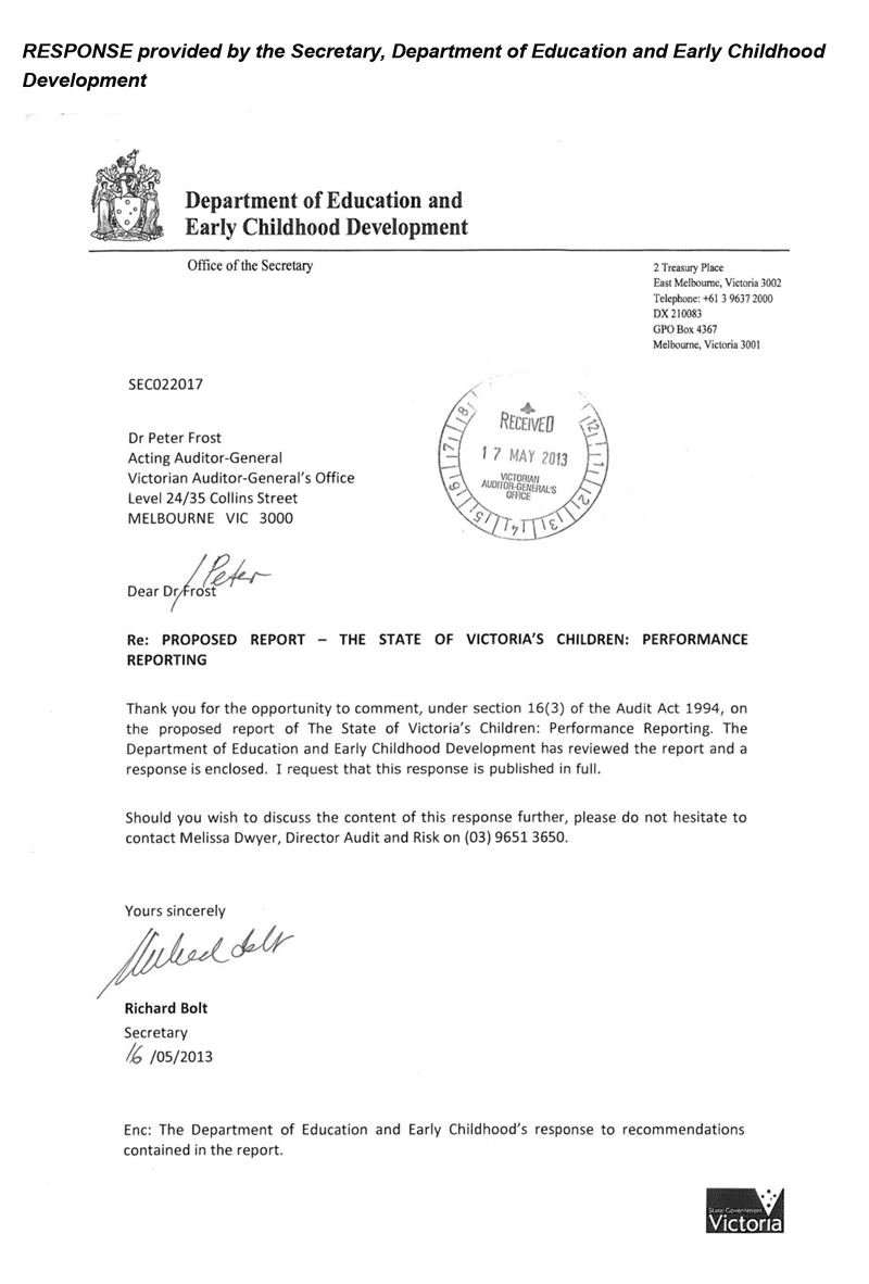RESPONSE provided by the Secretary, Department of Education and Early Childhood Development