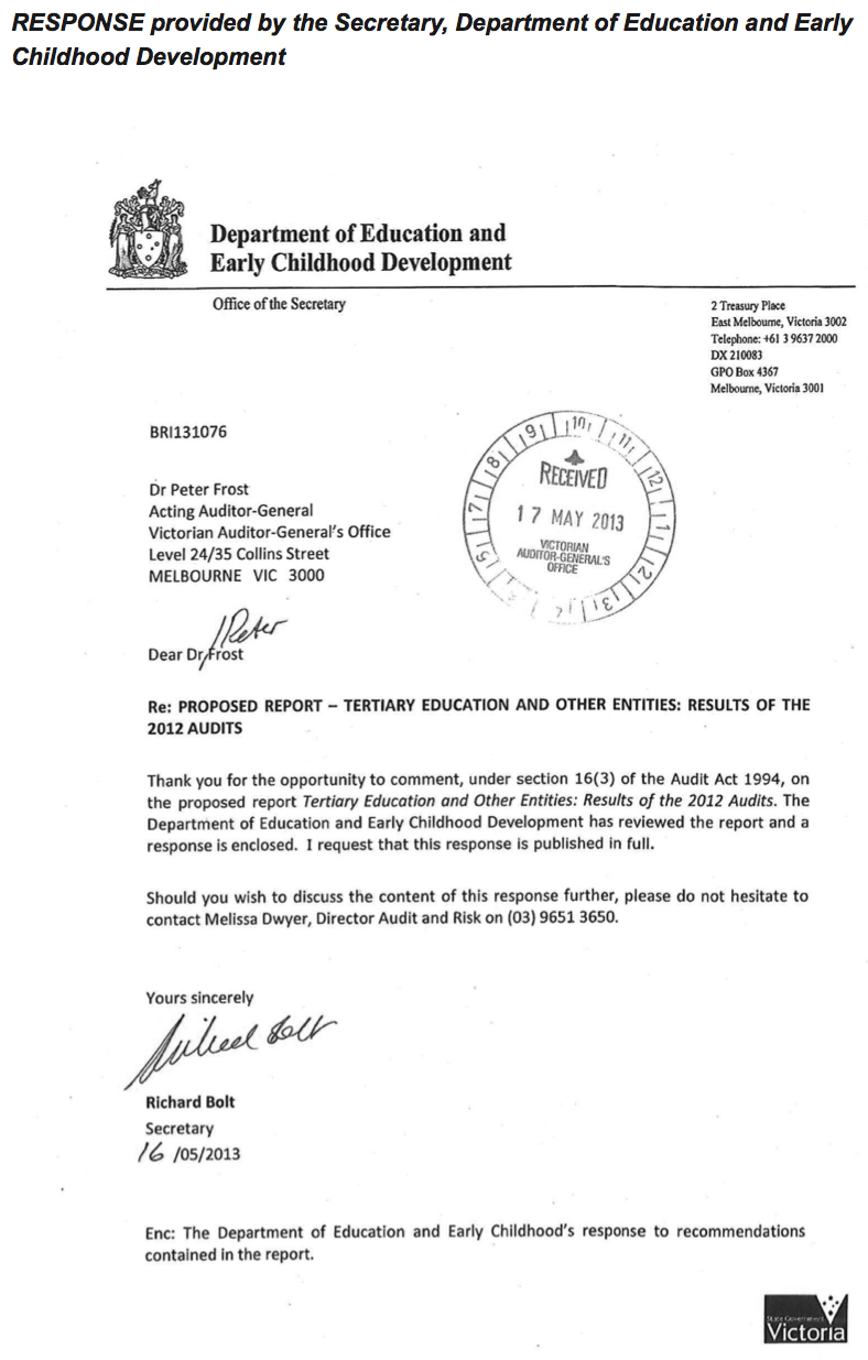 RESPONSE provided by the Secretary, Department of Education and Early Childhood Development
