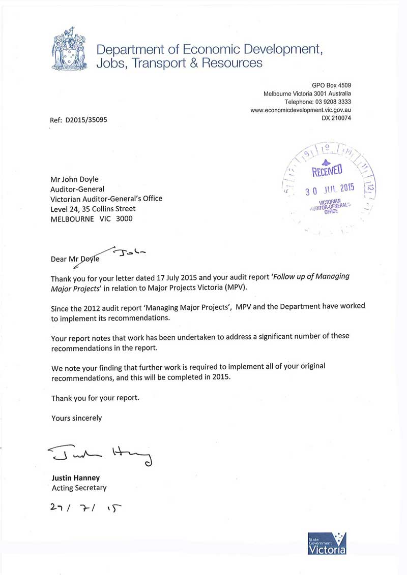 RESPONSE provided by the Acting
Secretary, Department of Economic Development, Jobs, Transport & Resources