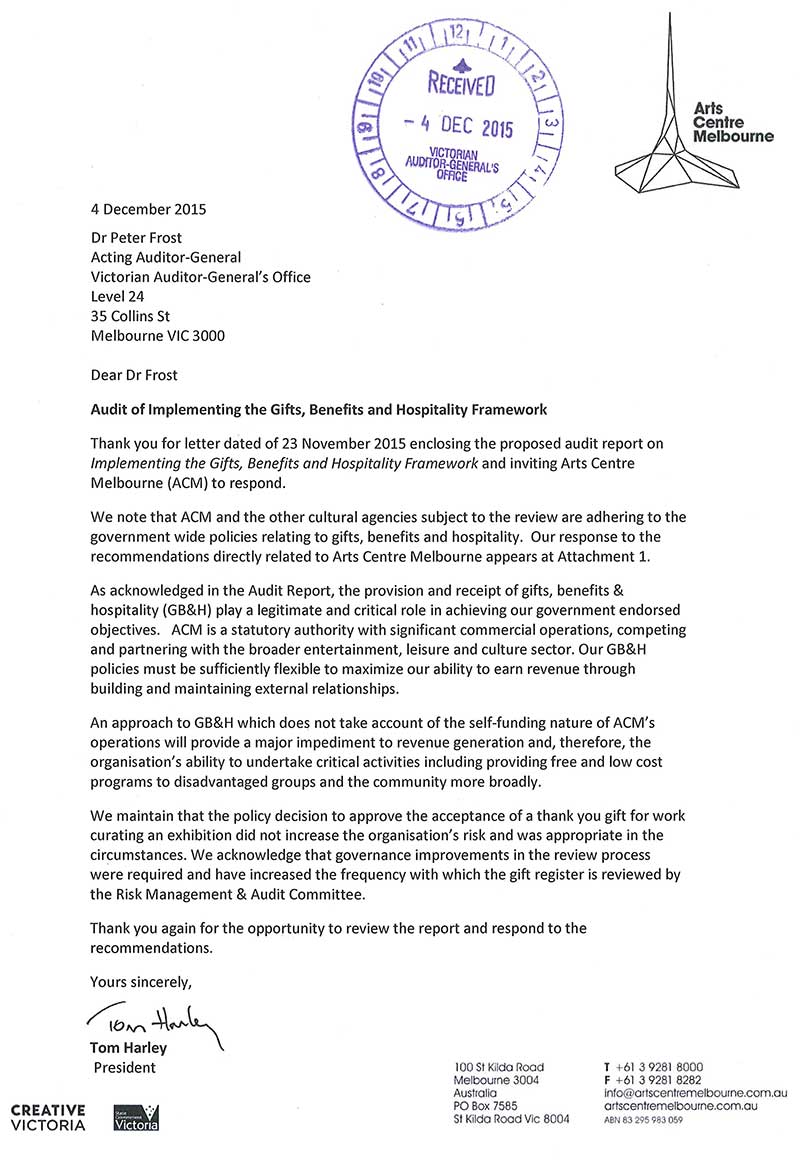 Response provided by the President, Arts Centre Melbourne
